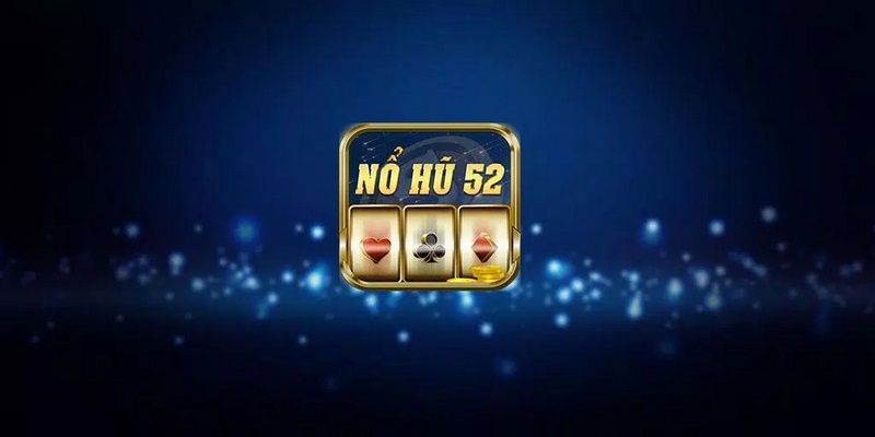 Vì sao nổ hũ 52 i9BET là slot game đáng trải nghiệm nhất?
