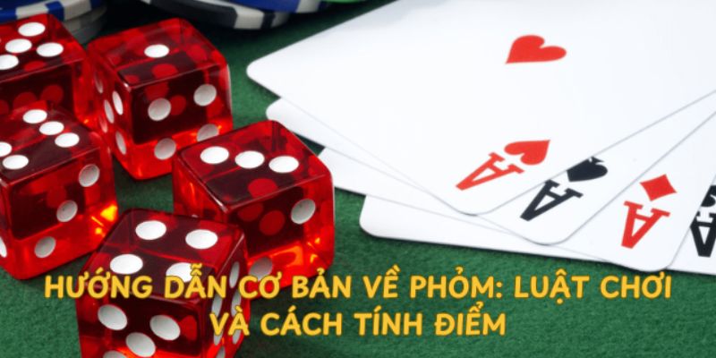 Những sai lầm khi chơi phỏm khiến bạn mất lợi thế