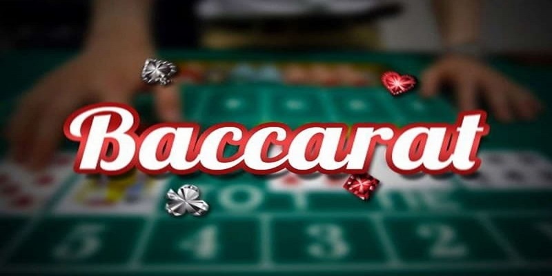Tìm hiểu đôi nét cơ bản về game bài baccarat tại nhà cái