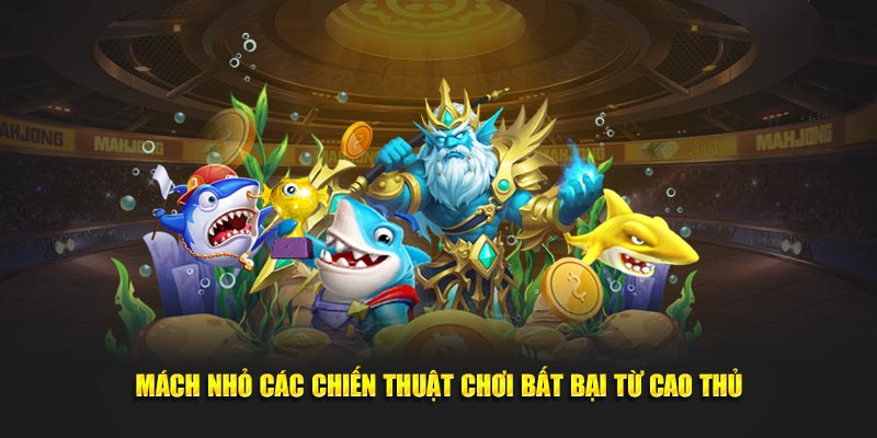 Các trải nghiệm Bắn cá 68