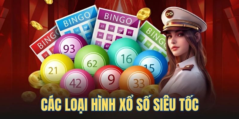 Các loại hình xổ số siêu tốc