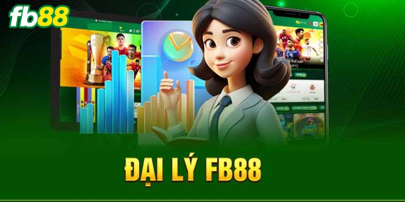 Lợi ích nhận được khi đăng ký đại lý FB88