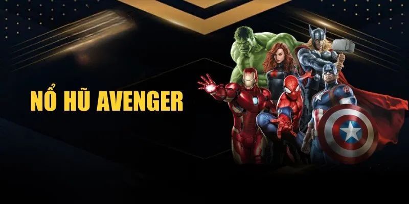 Nổ Hũ Avager - Thử Tài Vận May, Săn Ngay Thưởng Khủng